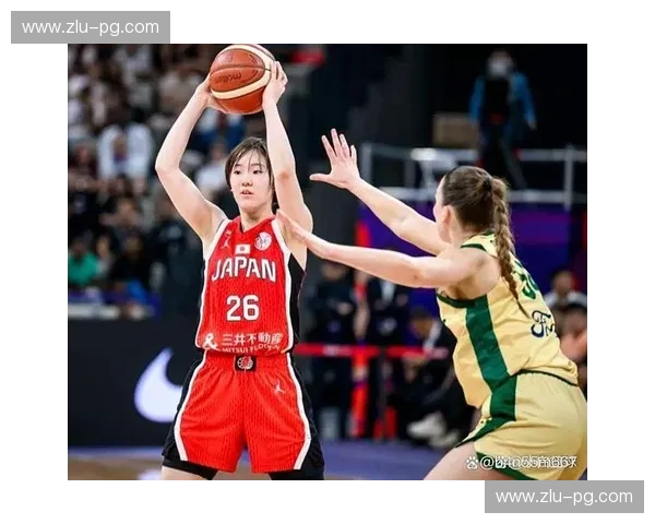 极速与铁血的交响：日本vs澳大利亚女篮，这不只是比赛，是篮球哲学的终极对撞